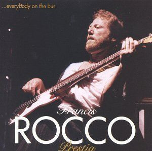 *USED* ...Everybody On The Bus - Prestia, Francis Rocco  (#085365430723)