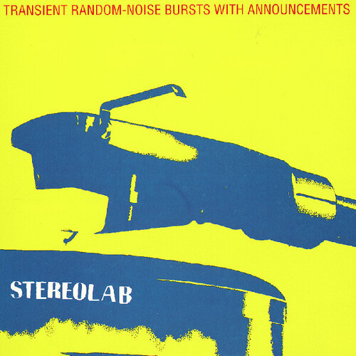 Transient Random-noise Bursts With Announcements - Stereolab (#5056818800368)