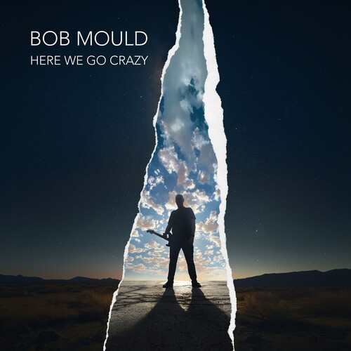 Here We Go Crazy - Mould, Bob (#4099964140194)