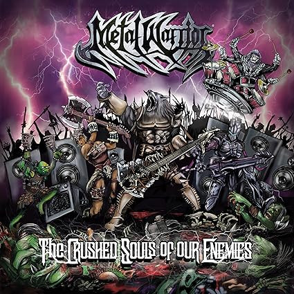 The Crushed Souls of Our Enemies - METAL WARRIOR (#810137040646)