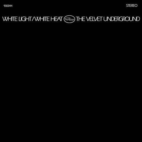 White Light / White Heat - Velvet Underground (#8013252900044)