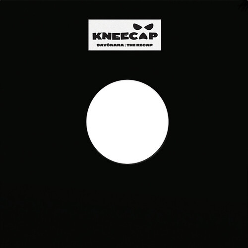 Sayonara / The Recap - KNEECAP (#5400863194161)