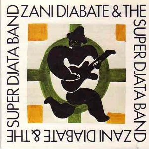 *USED* Zani Diabate & The Super Djata Band - Diabaté, Zani (#442787423441)