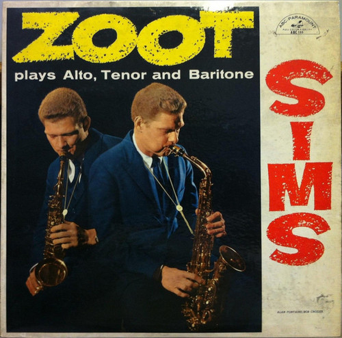 *USED* Plays Alto, Tenor And Baritone - Sims, Zoot  (#443289624886)