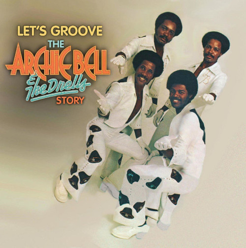 *USED* Let's Groove (The Archie Bell & The Drells Story) - Bell, Archie & The Drells (#5013929065437)