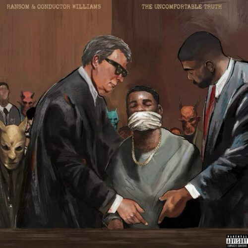 The Uncomfortable Truth - Ransom & Conductor Williams (#706091208317)