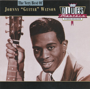 *USED* Blues Masters: The Very Best Of Johnny "Guitar" Wa - Watson, Johnny Guitar  (#081227570224)