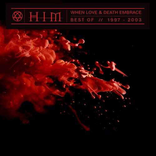 When Love & Death Embrace: Best Of 1997-2003 - HiM (#4099964238495)