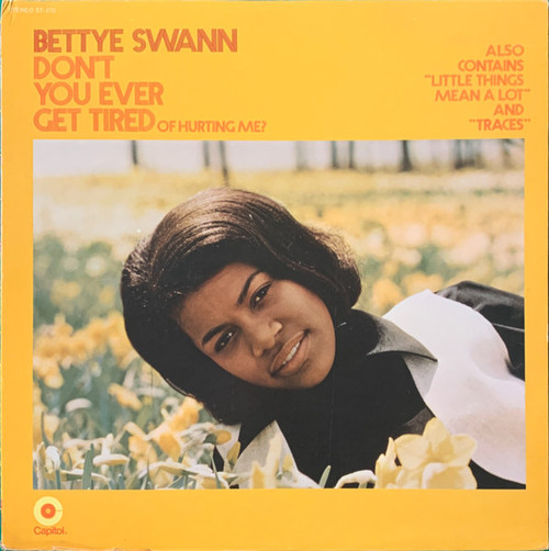 *USED* Don't You Ever Get Tired Of Hurting Me? - Swann, Bettye (#412722737476)