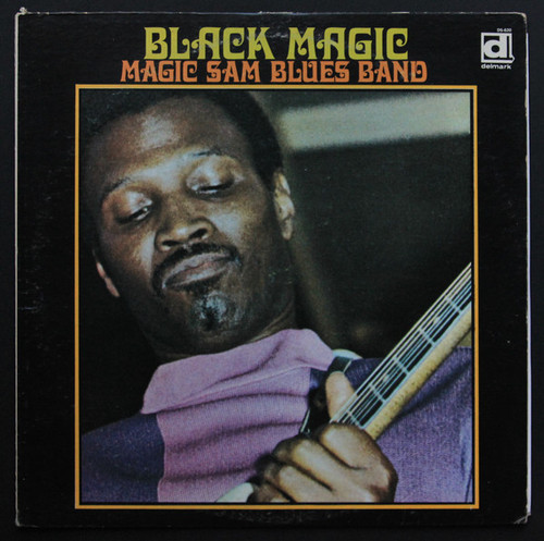 *USED* Black Magic - Magic Sam Blues Band (#440446518644)