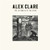 *USED* THE LATENESS OF THE HOUR - CLARE, ALEX (#602537037261)