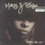 WHAT'S THE 411? - BLIGE, MARY J. (#602557656411)
