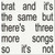 Brat And It's The Same But There's Three More Song - Charli XCX (#075678606137)