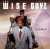 *USED* eF yoU eN Kay E - The W.I.S.E. Guyz (#482215041564)