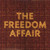 The Freedom Affair - Freedom Affair (#734038970065)