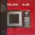 A.M. - Wilco (#081227812560)