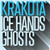 Ice Hands / Ghosts - Krakota (#5060208845440)