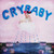 *USED* Cry Baby - Martinez, Melanie (#474893633438)
