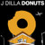 Donuts - J Dilla (#659457330613)