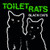 Black Cats - Toilet Rats (#850075826155)