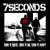 Take It Back, Take It on, Take It Over - White Vin - 7 Seconds (#603967190014)