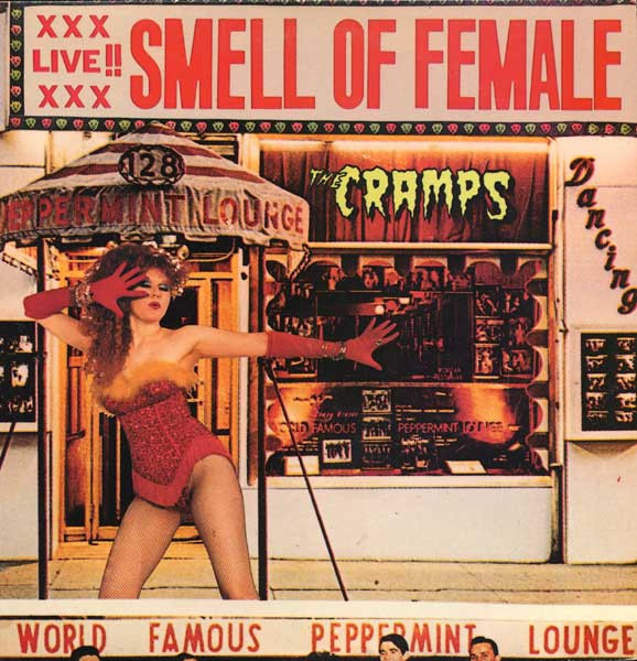 Smell of Female - Cramps, The (#029667040617)
