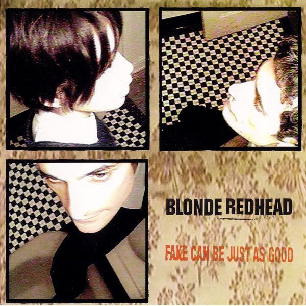 FAKE CAN BE JUST AS GOOD - BLONDE REDHEAD (#036172086917)