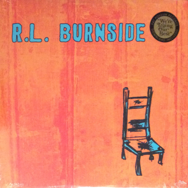 Wish I Was in Heaven Sitting Down - Burnside, R.L. (#045778033218)