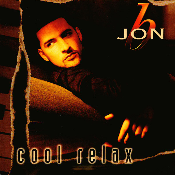USED* COOL RELAX - JON B (#074646780527) - Omega Music USED* COOL RELAX - JON B (#074646780527) - Omega Music