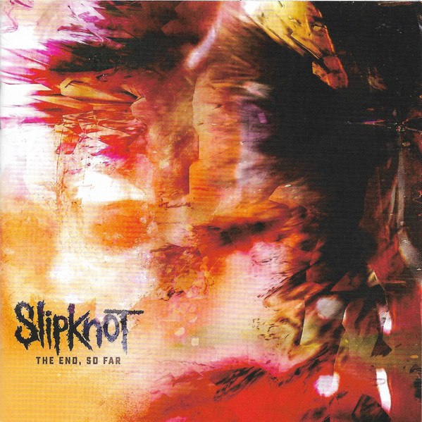 The End, So Far - Slipknot (#075678637803)
