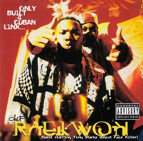 ONLY BUILT 4 CUBAN LINX... - RAEKWON (#078636666327)