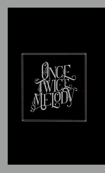 Once Twice Melody - Beach House (#098787147049)