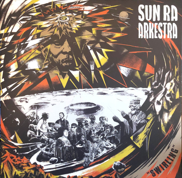 Swirling - Sun Ra Arkestra (#4062548015003) - Omega Music