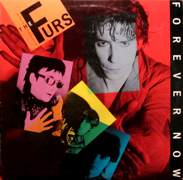 *USED* FOREVER NOW - PSYCHEDELIC FURS, THE (#423956476659)