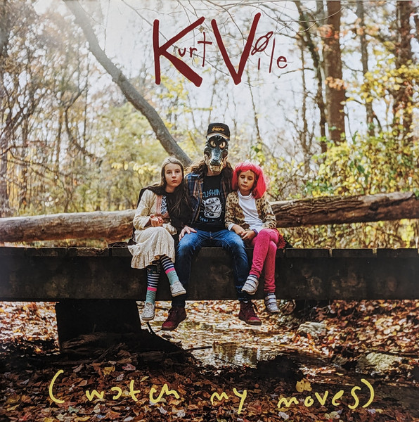 (Watch My Moves) - VILE, KURT (#602445386307)