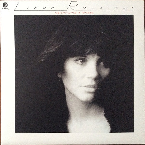 HEART LIKE A WHEEL - RONSTADT, LINDA (#602557362534)