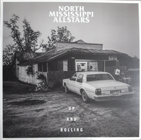 Up and Rolling - North Mississippi Allstars (#607396557110)