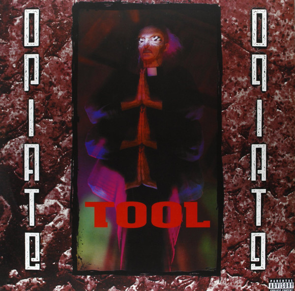 OPIATE - TOOL (#614223102719)