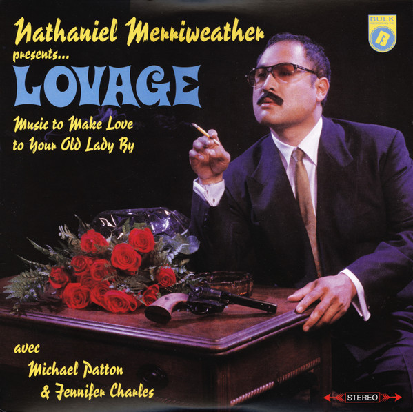 Music To Make Love To Your Old Lady By  - Lovage (#706091203053)