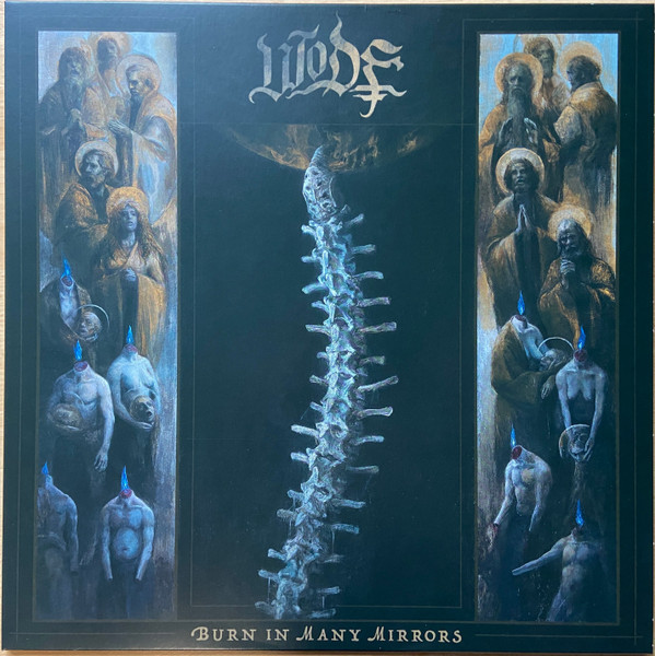 BURN IN MANY MIRRORS - WODE (#721616904215)