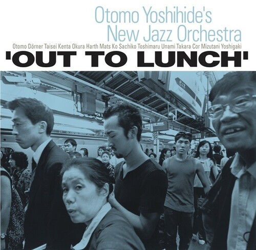 Out To Lunch - Yoshihide, Otomo (#769791981829)