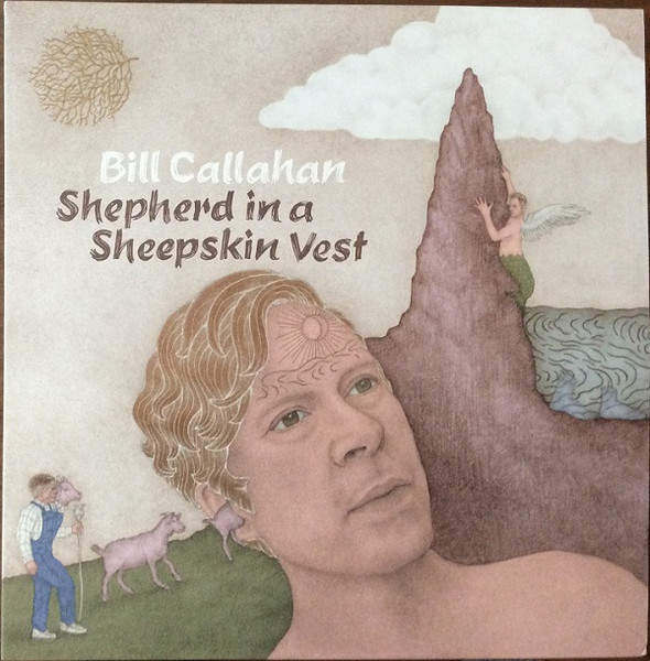 SHEPHERD IN A SHEEPSKIN VEST - CALLAHAN, BILL (#781484074717)