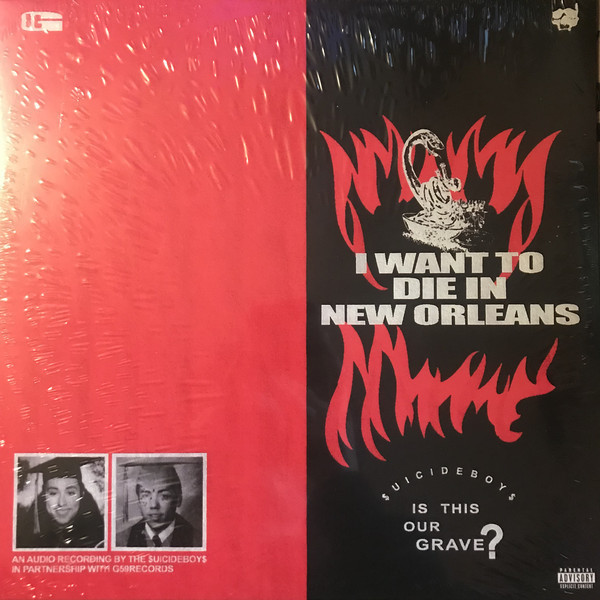 I WANT TO DIE IN NEW ORLEANS - $UICIDEBOY$ (#842812109126)