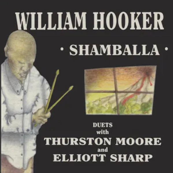Shamballa - Hooker, William with Thurston Moore and Elliott Sh (#711574901319)