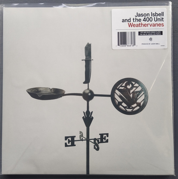 Weathervanes - Isbell, Jason & the 400 Unit (#793888868182)
