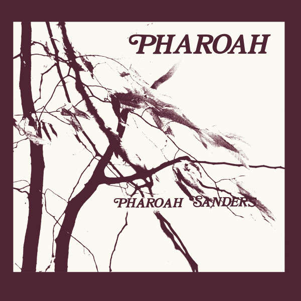 Pharoah - Sanders, Pharoah (#680899800815)