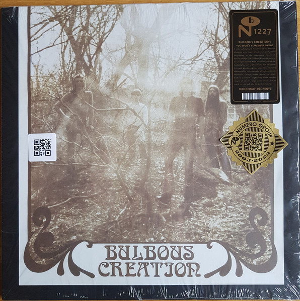 You Won't Remember Dying - Bulbous Creation (#825764122719)