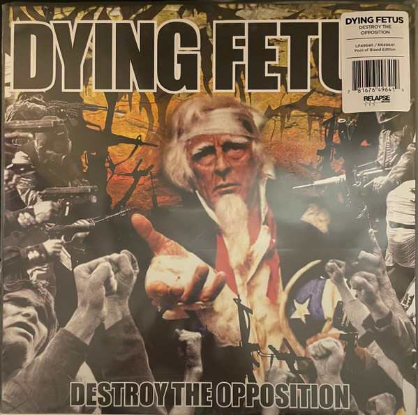 Destroy The Opposition - Dying Fetus (#781676496419)
