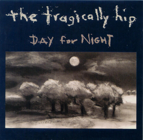 *USED* Day For Night - Tragically Hip, The (#008811114022)
