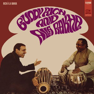 Rich à la Rakha - Rich, Buddy And Alla Rakha (#090771829719)